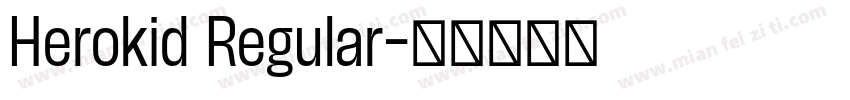 Herokid Regular字体转换